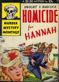 HOMICIDE FOR HANNAH. In Murder Mystery Monthly #10