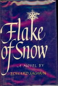 FLAKE OF SNOW by SAGARIN, Edward - 1974