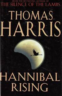 Hannibal Rising by Harris Thomas - 2006