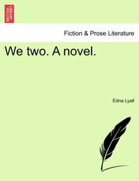 We two. A novel.
