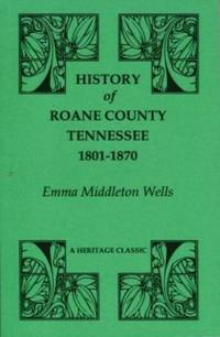 History of Roane County, Tennessee 1801-1870