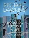 Books Do Furnish A Life