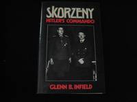 Skorzeny: Hitler's Commando