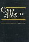 Court and Bakufu in Japan: Essays in Kamakura History.