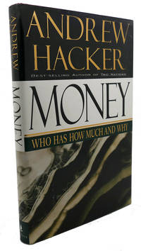 cover of MONEY : Who Has How Much and Why
