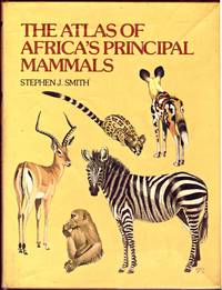 image of THE ATLAS OF AFRICA'S PRINCIPAL MAMMALS