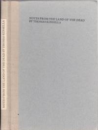 Notes from the Land of the Dead by Kinsella, Thomas - 1972