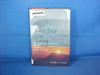 One Day Too Long: Top Secret Site 85 and the Bombing of North Vietnam