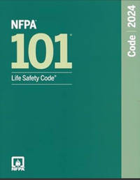 NFPA 101, Life Safety Code (2024)