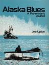 Alaska Blues.