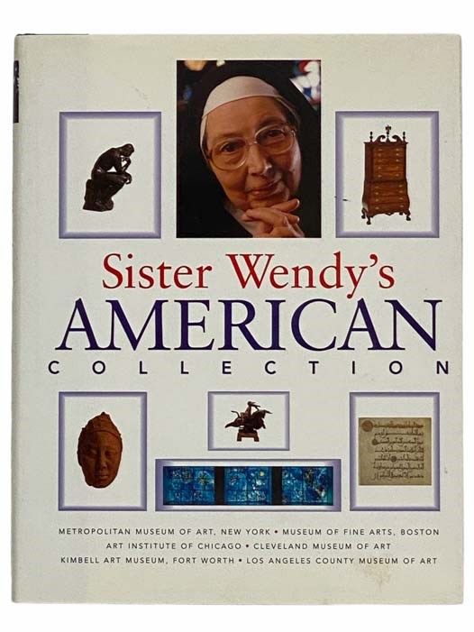 Sister Wendy's American Collection