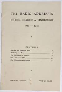 The radio addresses of Col. Charles A. Lindbergh, 1939-1940