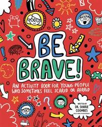 Be Brave