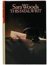 This Fatal Writ