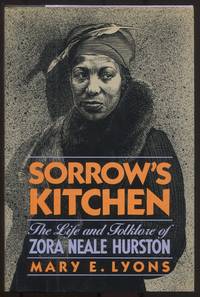 Sorrow's Kitchen: The Life and Folklore of Zora Neale Hurston