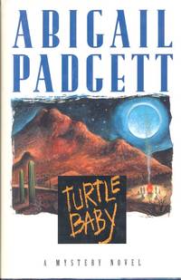 Turtle Baby by Padgett, Abigail - 1995