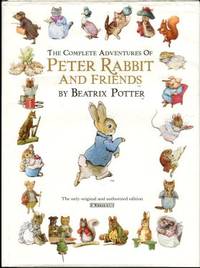 image of The Complete Adventures Of Peter Rabbit And Friends: The 23 Original Peter Rabbit Books