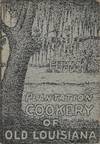 Plantation Cookery of Old Louisiana