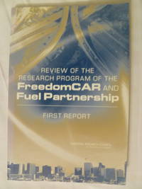 Review of the Research Program of the FreedomCAR and Fuel Partnership