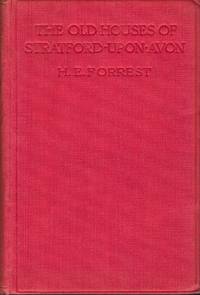 The Old Houses Of Stratford-Upon-Avon