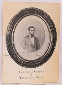 image of Farmington's chapter in the Lincoln story