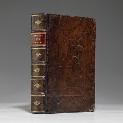 1702. First Edition. MATHER, Cotton. Magnalia Christi Americana: or, the Eccelsiastical History of N...