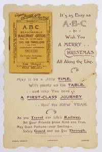 (Christmas card trade card): It's as Easy as ABC to Wish you a Merry Christmas All Along the Line / The ABC Reasonable Railway Guide Full of Up-To-Date Tips for Travellers and Other Unnecessary Information