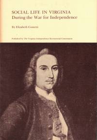 Social Life in Virginia During the War For Independence