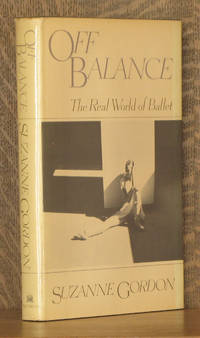 OFF BALANCE, THE REAL WORLD OF BALLET