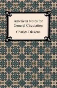 image of American Notes for General Circulation