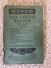 The Celtic Review Vol X. No. 40. June 1916 Original June 1916 Edition