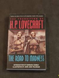 The Road to Madness