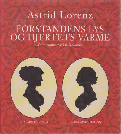 (DUNKER) Forstandens lys og hjertets varme.…
