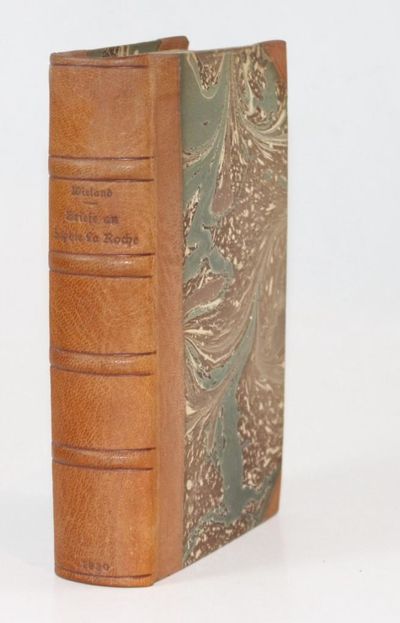 C.M. Wieland's Briefe an Sophie von La Roche,…