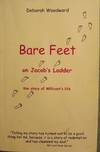BARE FEET ON JACOB'S LADDER: THE STORY OF MILLICENT'S LIFE