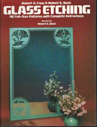 Glass Etching 46 Full Size Patterns With Complete Instructions