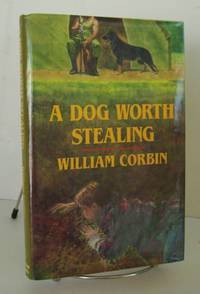 A Dog Worth Stealing