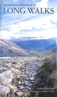 National Trust Book of Long Walks by Nicolson, Adam - 1981-10-15