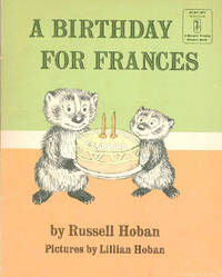 A Birthday for Frances by Hoban, Russell - 1974