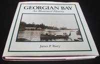 Georgian Bay: An Illustrated History