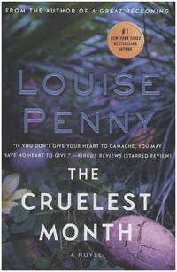 The Cruelest Month Book 3: A Chief Inspector Gamache Mystery