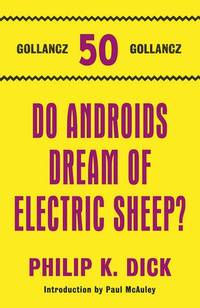cover of Do Androids Dream Of Electric Sheep?