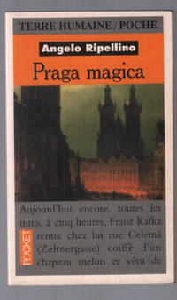 PRAGA MAGICA. Voyage initiatique Ã  Prague by Ripellino Angelo-Maria - 1995