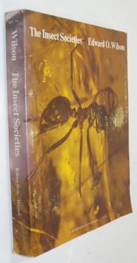 The Insect Societies (Harvard paperbacks)