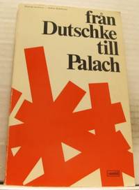 Från Dutschke till Palach.