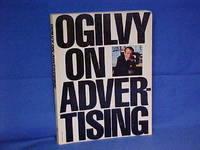 Ogilvy on Advertising by Ogilvy, David - 1987