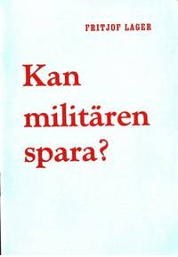 Kan militären spara?