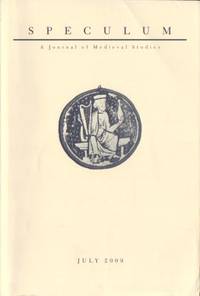 Speculum. A Journal of Medieval Studies. July…