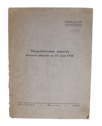 Nieopublikowane materialy doreczone delegatom XX…