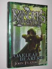 cover of Oakleaf Bearers - Ranger's Apprentice Series #4